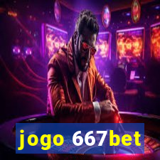 jogo 667bet